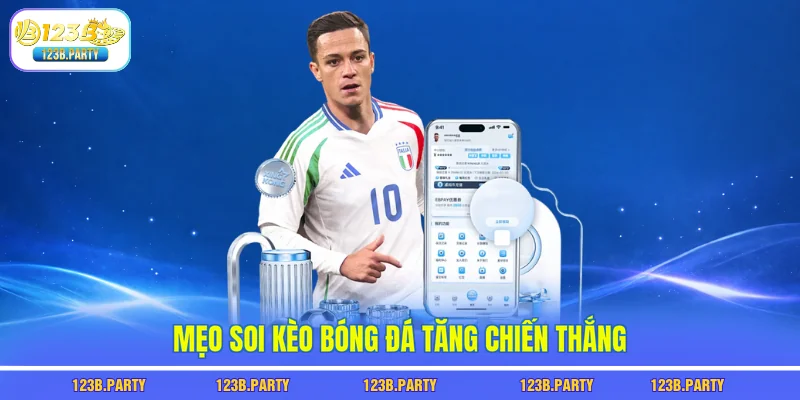 Mẹo soi kèo bóng đá tăng chiến thắng