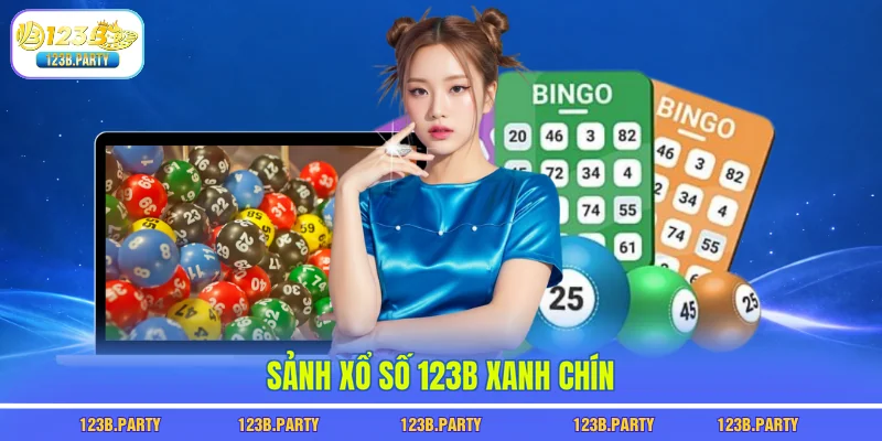 Sảnh xổ số 123B xanh chín